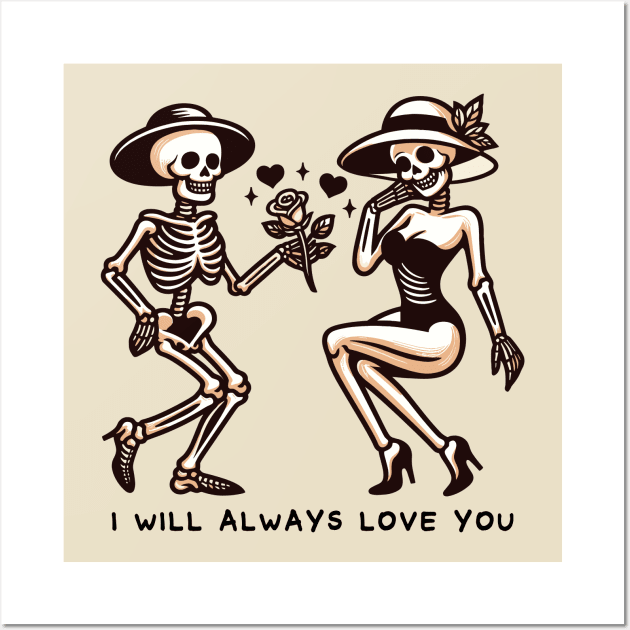 I Will Always Love You Wall Art by Trendsdk